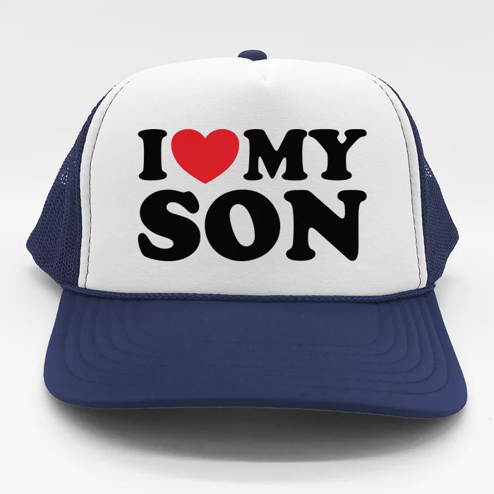 I Love My Son Trucker Hat