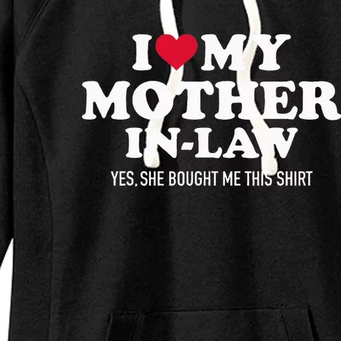 I Love My Mother In Law For Son In Law Women's Fleece Hoodie