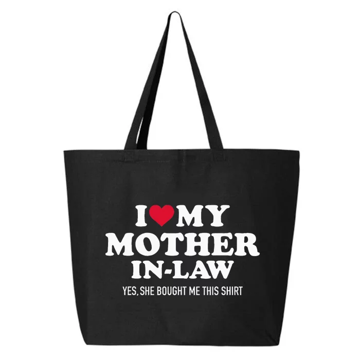 I Love My Mother In Law For Son In Law 25L Jumbo Tote