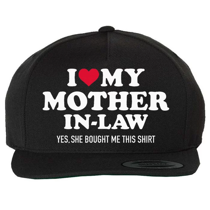 I Love My Mother In Law For Son In Law Wool Snapback Cap