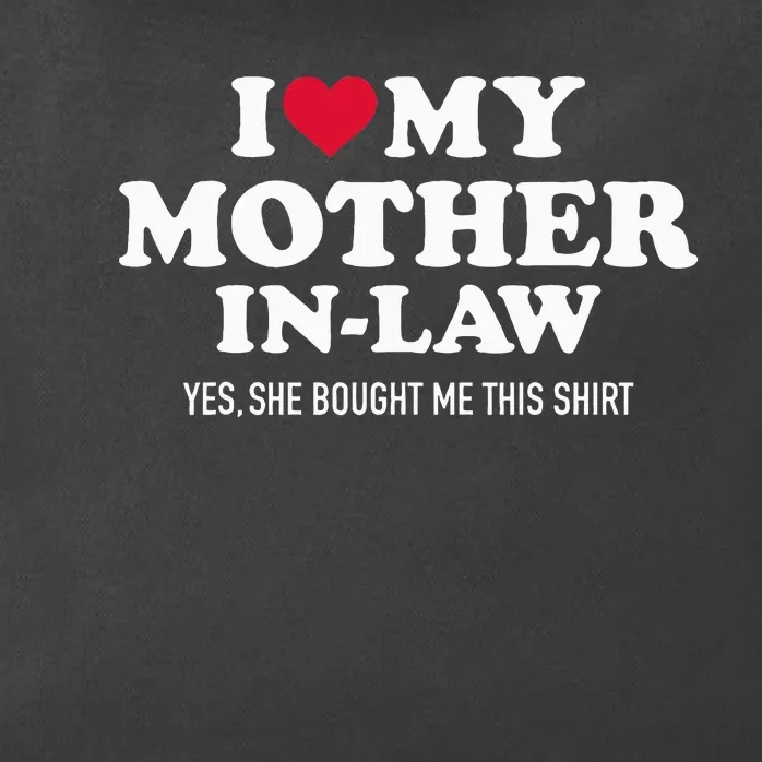 I Love My Mother In Law For Son In Law Zip Tote Bag