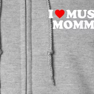 I Love Muscle Mommies, I Heart Muscle Mommies, Muscle Mommy Full Zip Hoodie