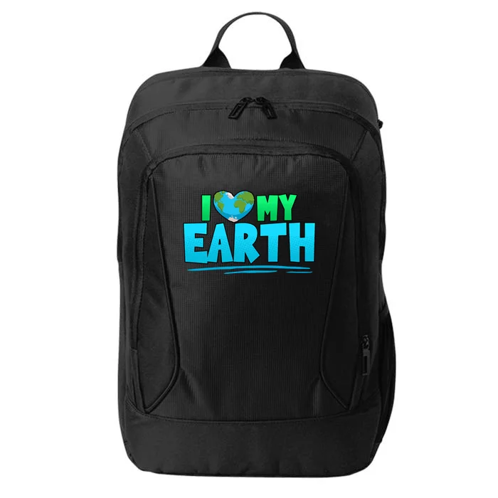 I Love My Earth Earth Day Anniversary Protect Nature Gift City Backpack