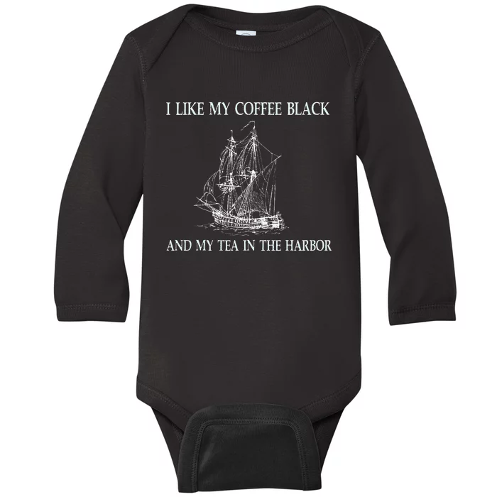 I Like My Coffee Black And Tea In The Harbor Baby Long Sleeve Bodysuit