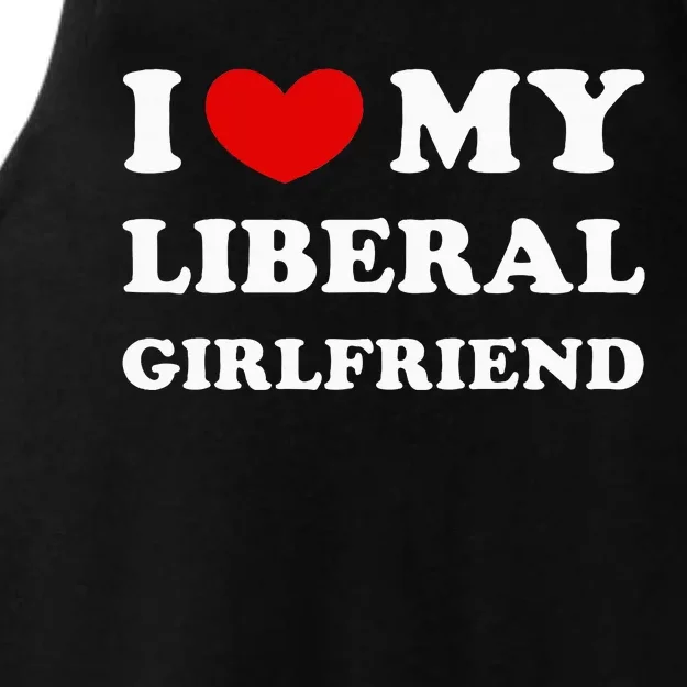 I Love My Liberal Girlfriend Ladies Tri-Blend Wicking Tank