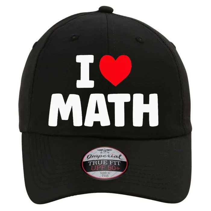 I Love Math I Heart Math Lover Mathematics The Original Performance Cap