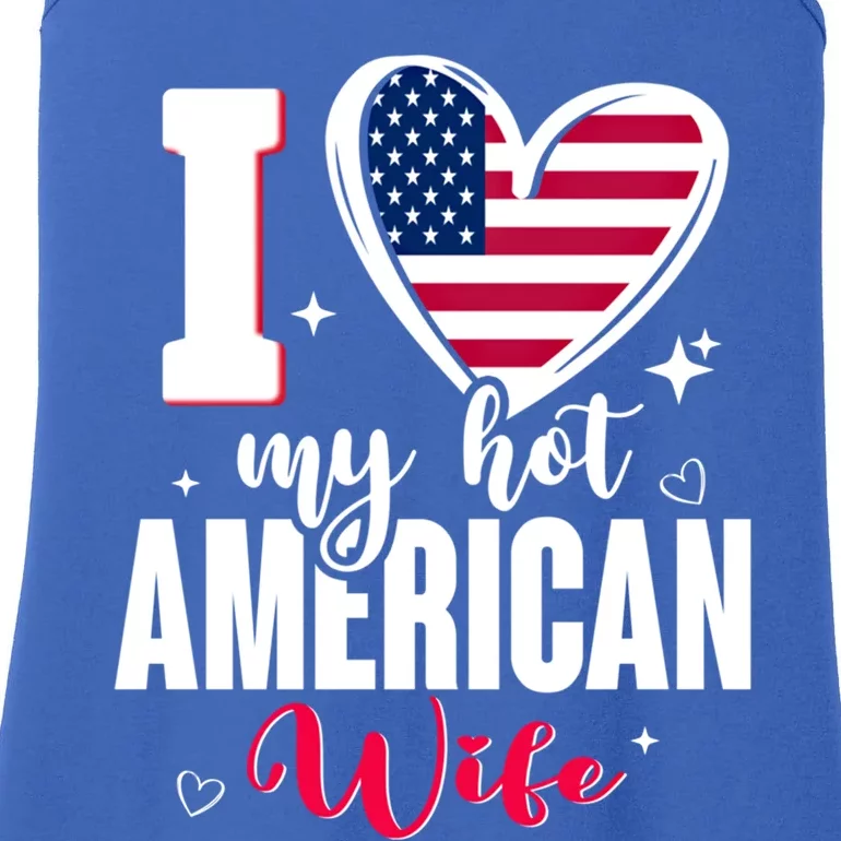 I Love My Hot American Wife Cute Usa Flag Heart Gift Ladies Essential Tank