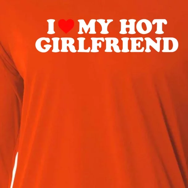 I Love My Hot Friend I Heart My Hot Friend Cute Gift Cooling Performance Long Sleeve Crew