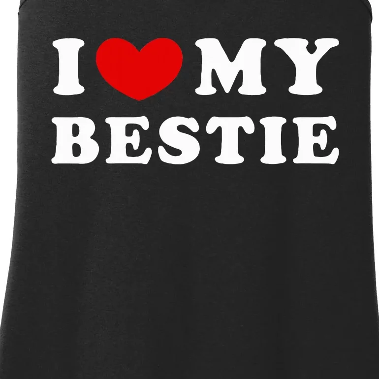 I Love My Bestie I Heart My Bestie Ladies Essential Tank