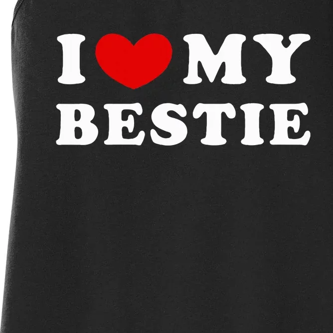 I Love My Bestie I Heart My Bestie Women's Racerback Tank