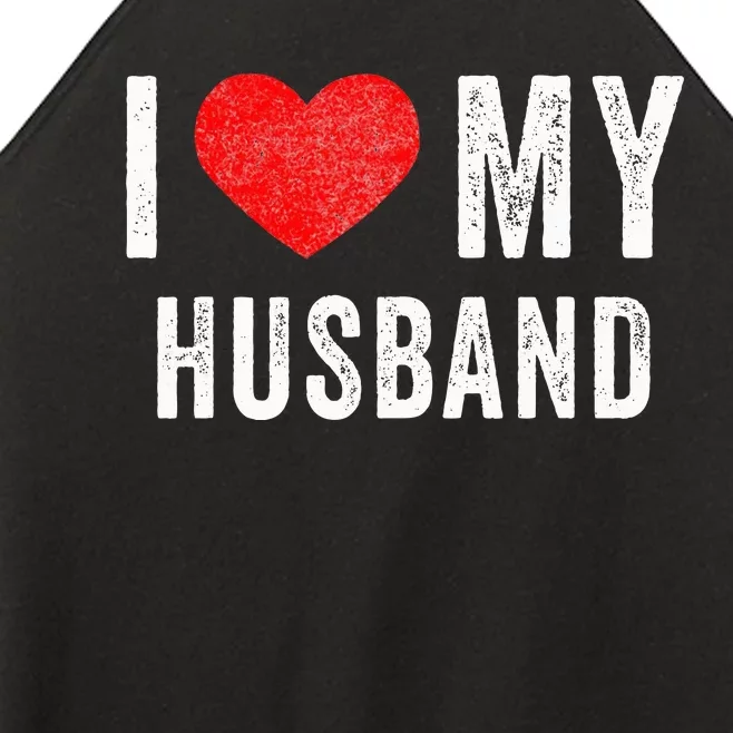 I Love My Husband Couples Matching Valentines Day Women’s Perfect Tri Rocker Tank