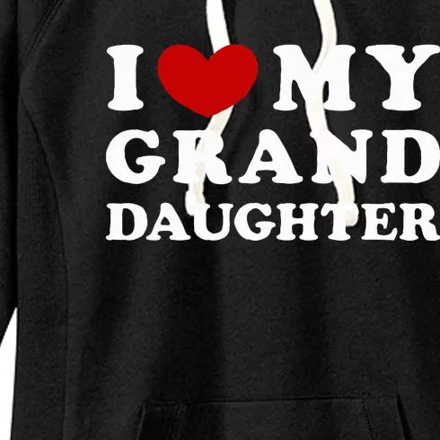 I Love My Granddaughter I Heart My Granddaughter Women's Fleece Hoodie