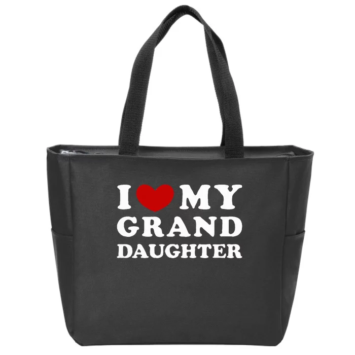 I Love My Granddaughter I Heart My Granddaughter Zip Tote Bag