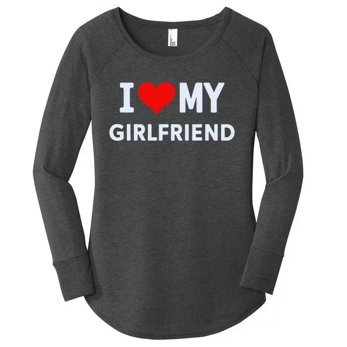 I Love My Hot Girlfriend I Heart My Hot Girlfriend Gf Couple Women's Perfect Tri Tunic Long Sleeve Shirt