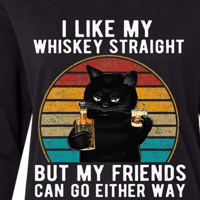 I Like My Whiskey Straight But My Friends Can Go Either Way Womens Cotton Relaxed Long Sleeve T-Shirt