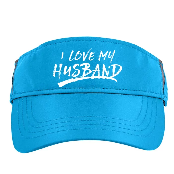 I Love My Husband Brushed Grungy Fun Wedding Funny Gift Cute Gift Adult Drive Performance Visor