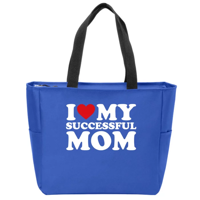 I Love My Mom Heart MotherS Day I Love My Successful Mom Gift Zip Tote Bag