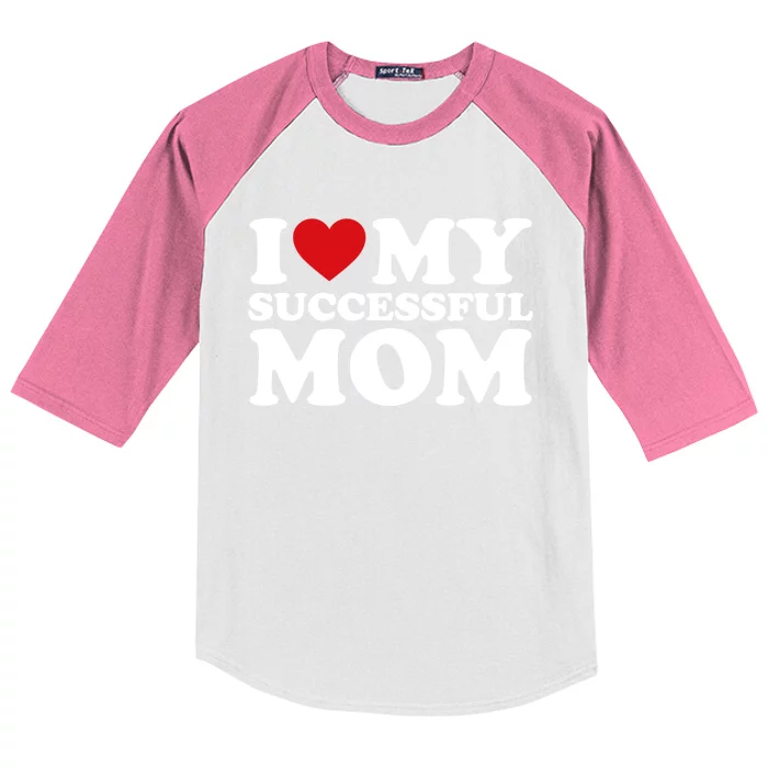 I Love My Mom Heart MotherS Day I Love My Successful Mom Gift Kids Colorblock Raglan Jersey