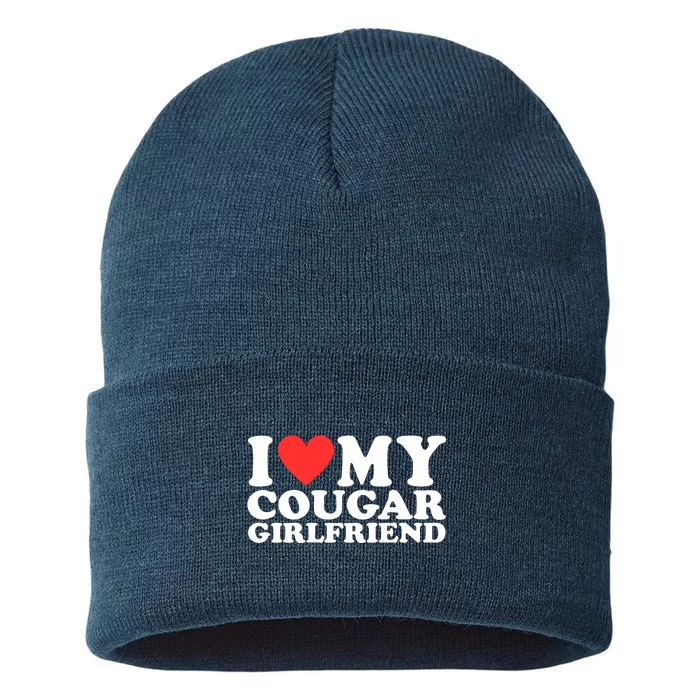 I Love My Cougar Girlfriend Funny Sustainable Knit Beanie