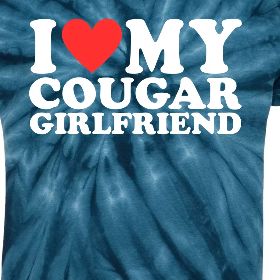 I Love My Cougar Girlfriend Funny Kids Tie-Dye T-Shirt