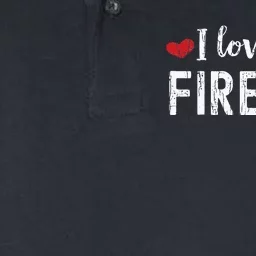 I Love My Fireman Funny Fire Firefighter Softstyle Adult Sport Polo