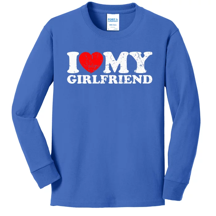 I Love My Girlfriend I Heart My Girlfriend Kids Long Sleeve Shirt