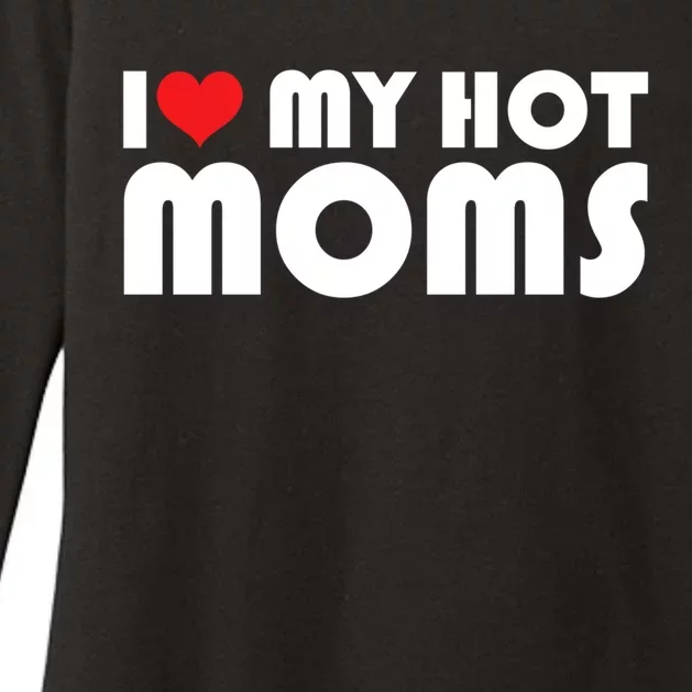 I Love My Hot Moms Funny Gift I Heart My Hot Moms Retro Design Gift Womens CVC Long Sleeve Shirt