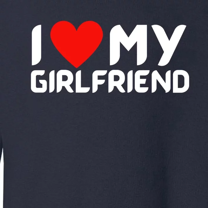 I Love My GF Girlfriend Heart Toddler Sweatshirt