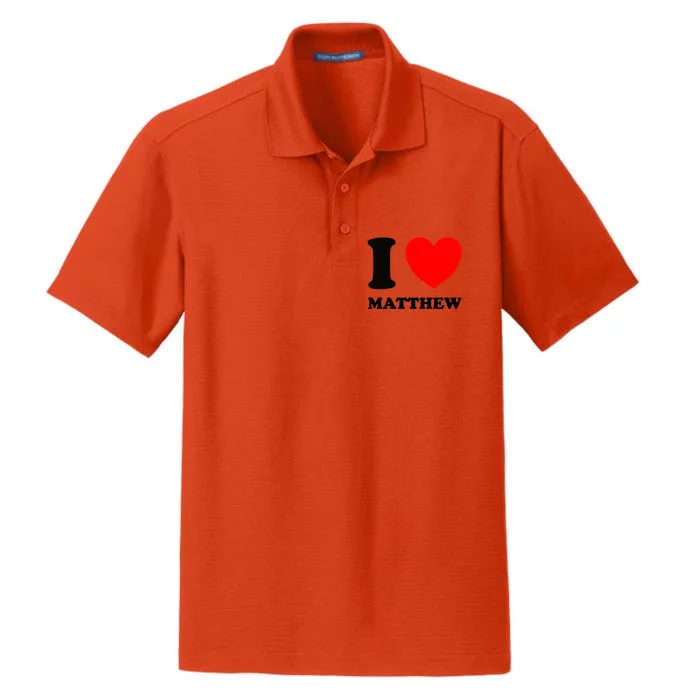 I Love Matthew Gift Dry Zone Grid Performance Polo