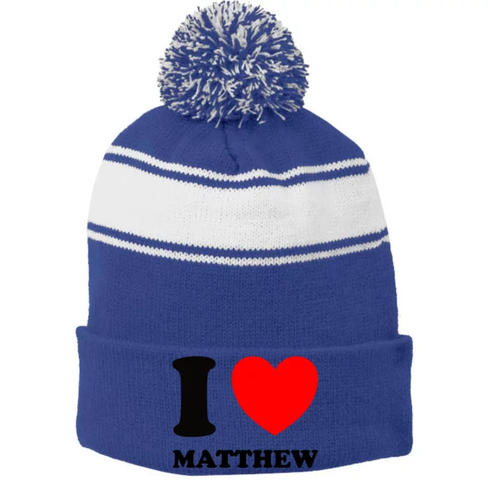 I Love Matthew Gift Stripe Pom Pom Beanie