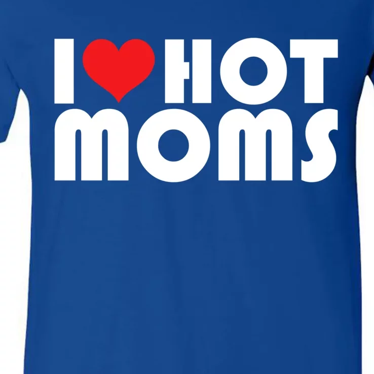 I Love My Hot Moms Gift I Heart My Hot Moms Retro Design Gift V-Neck T-Shirt