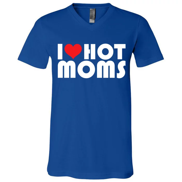 I Love My Hot Moms Gift I Heart My Hot Moms Retro Design Gift V-Neck T-Shirt