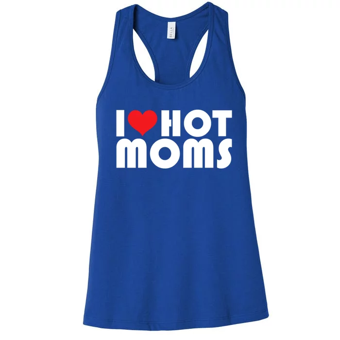 I Love My Hot Moms Gift I Heart My Hot Moms Retro Design Gift Women's Racerback Tank