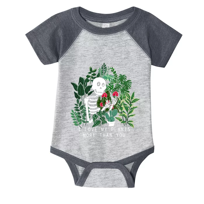 I Love My Plants More Than You Infant Baby Jersey Bodysuit