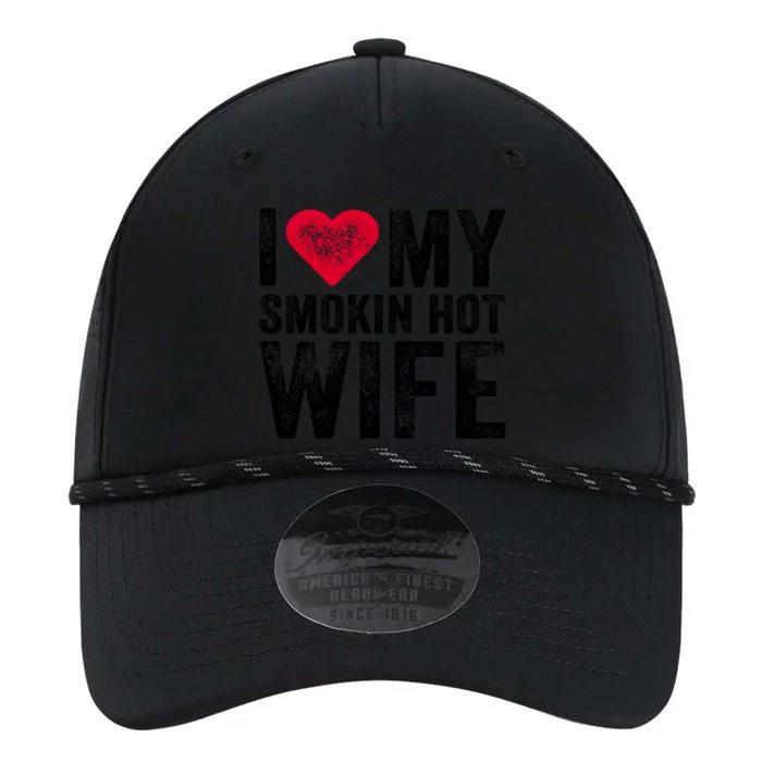 I Love My Smokin Hot Wife Red Heart Love Funny Vintage Retro Gift Performance The Dyno Cap