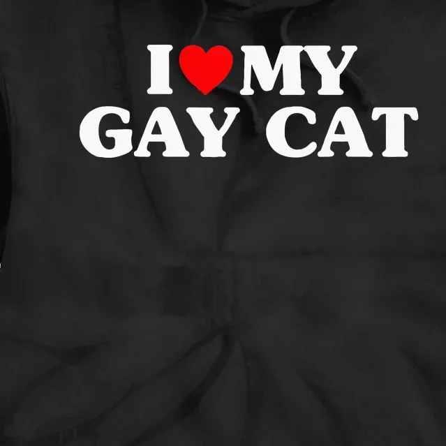 I Love My Cat Funny Tie Dye Hoodie