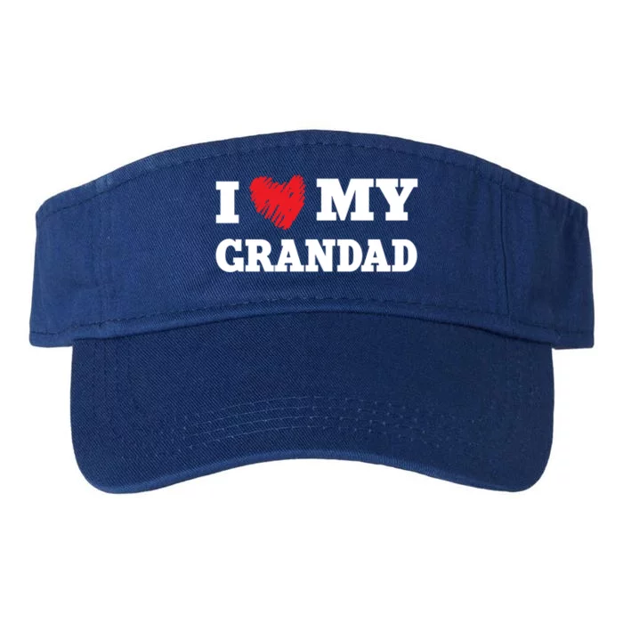 I Love My Grandad Favorite Family Member Valentines Gift Valucap Bio-Washed Visor