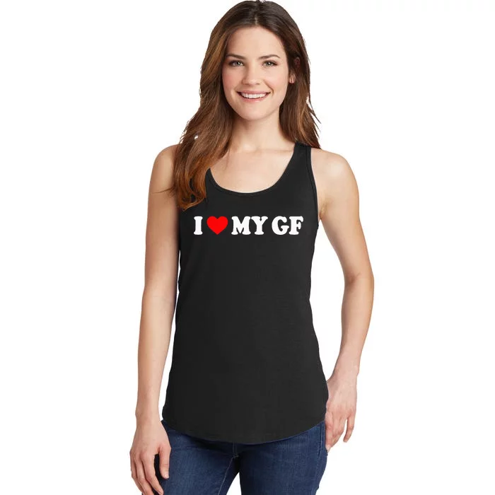 I Love My Gf I Heart My Gf I Love My Girlfriend Ladies Essential Tank