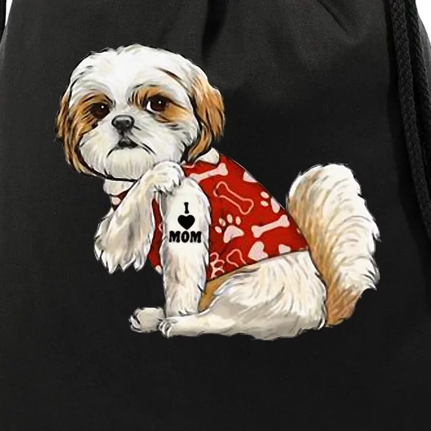 I Love Mom Tattoo Shih Tzu Mom Funny MotherS Day Gift Drawstring Bag