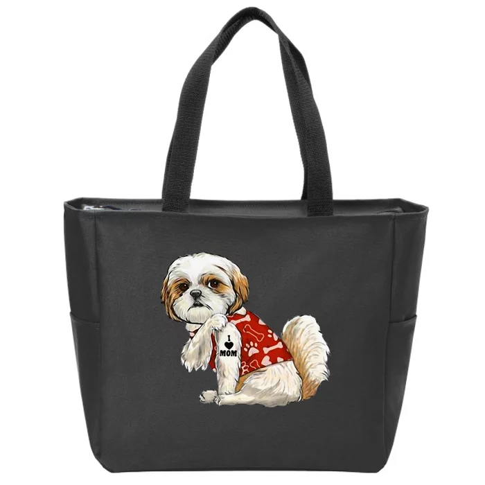 I Love Mom Tattoo Shih Tzu Mom Funny MotherS Day Gift Zip Tote Bag