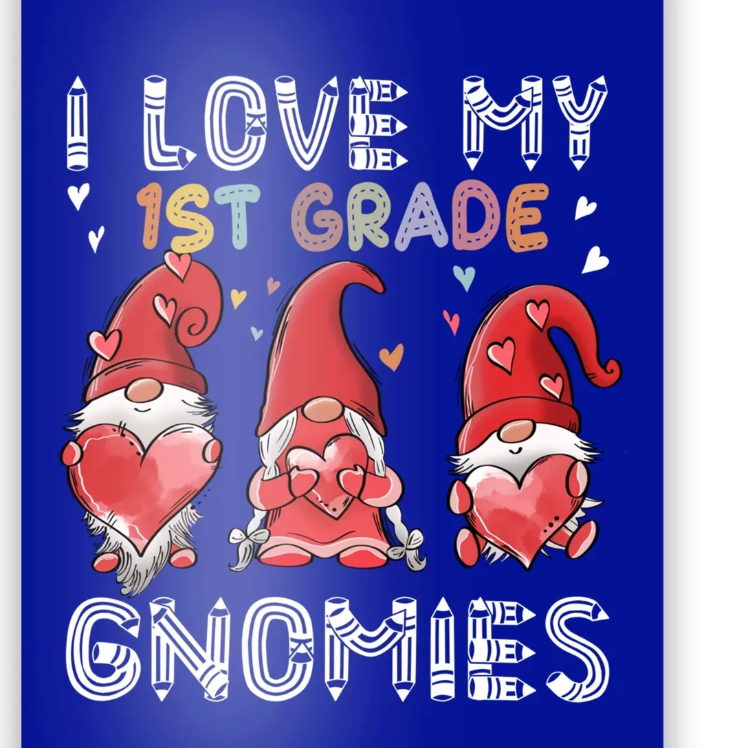 I Love My 1St Grade Gnomies Funny Valentine Heart Teacher Cute Gift Poster