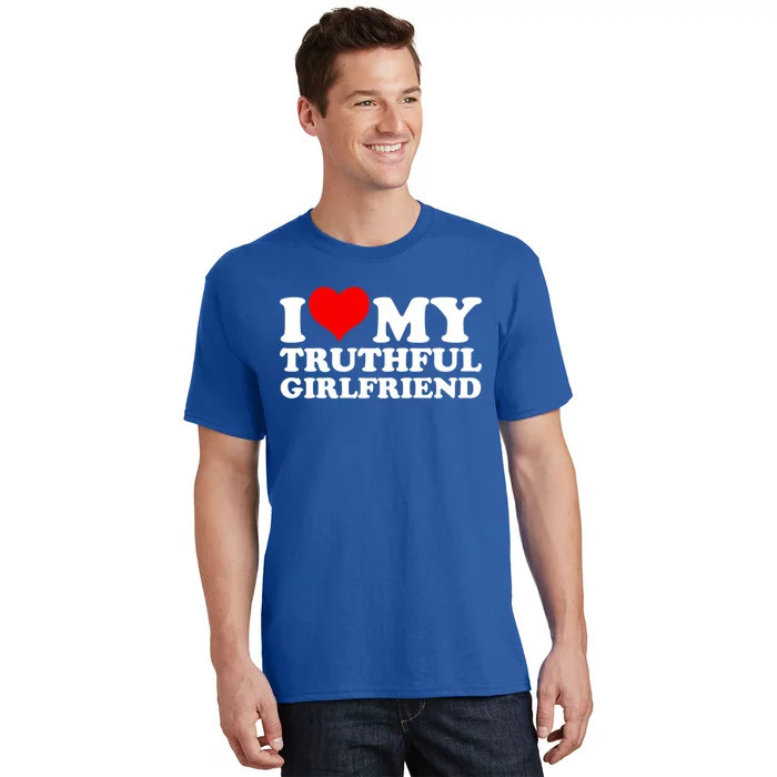 I Love My Truthful Friend Cool Gift T-Shirt