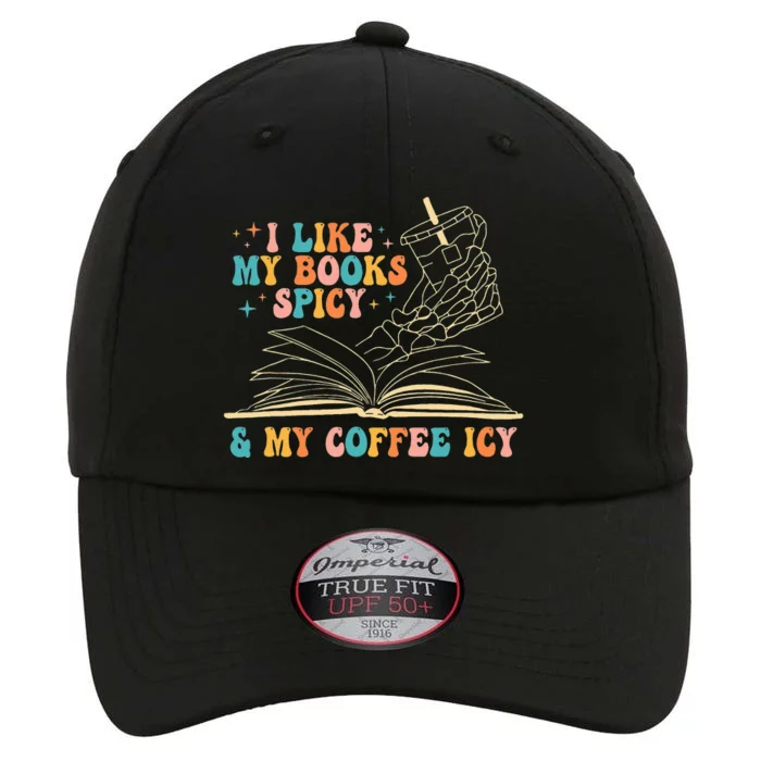 I Like My Books Spicy And My Coffee Icy Skeleton Hand Book The Original Performance Cap