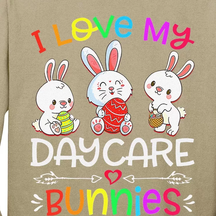 I Love My Daycare Bunnies Funny Easter Day Teacher Provider Tall Long Sleeve T-Shirt