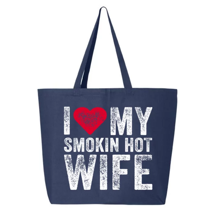 I Love My Smokin Hot Wife Red Heart Love Funny Vintage Retro Gift 25L Jumbo Tote