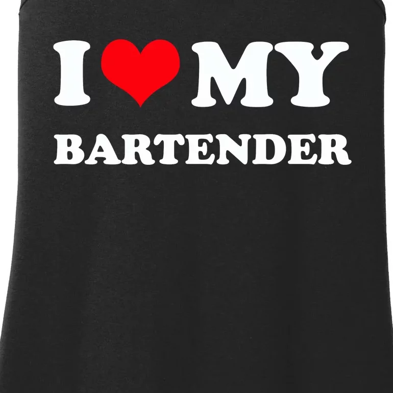 I Love My Bartender, I Heart My Bartender Ladies Essential Tank