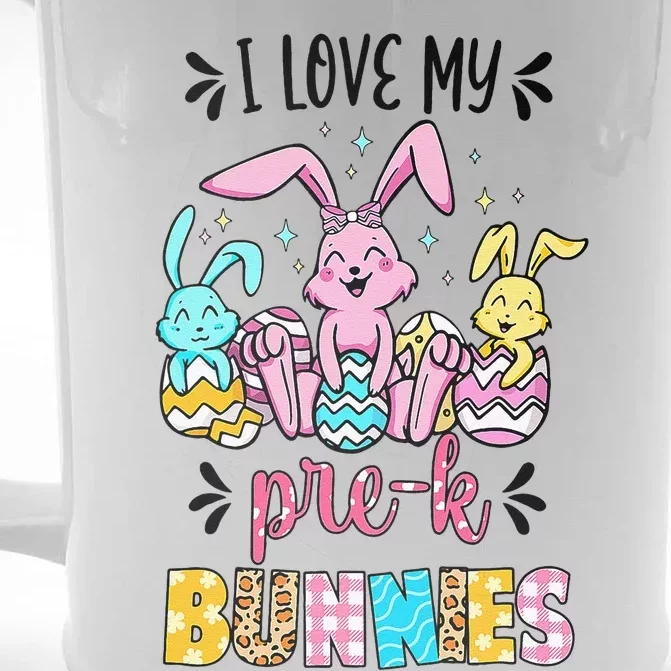 I Love My Pre K Bunnies Cute Teacher Easter Day Bunny Egg Front & Back Beer Stein