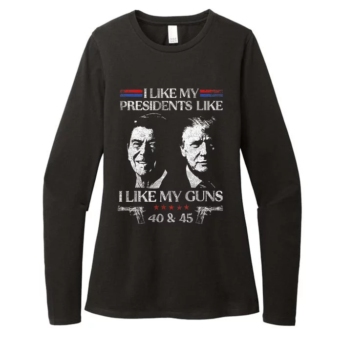 I Like My Presidents Like I Like My Guns 40 45 Womens CVC Long Sleeve Shirt