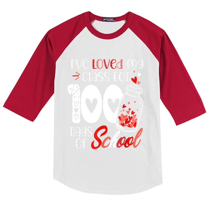 I've Loved My Class For 100 Days Of School Teacher Valentine Kids Colorblock Raglan Jersey