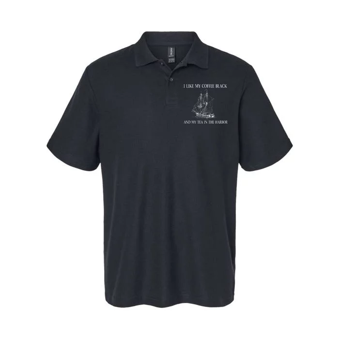 I Like My Coffee Black And Tea In The Harbor Softstyle Adult Sport Polo